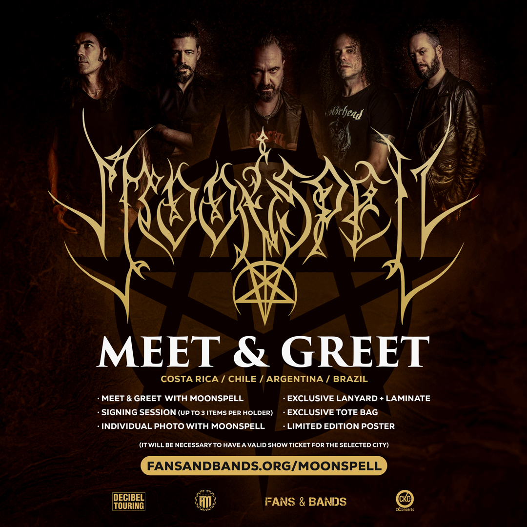 Meet & Greet Moonspell in Latin America