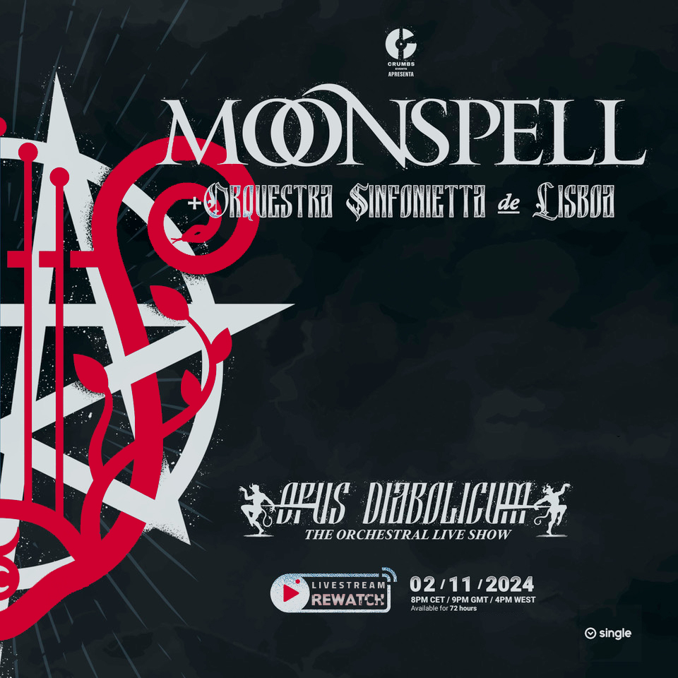 MOONSPELL + ORQUESTRA SINFONIETTA DE LISBOA